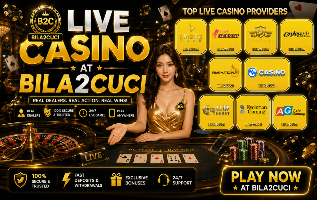 Bila2cuci Live Casino List 2026