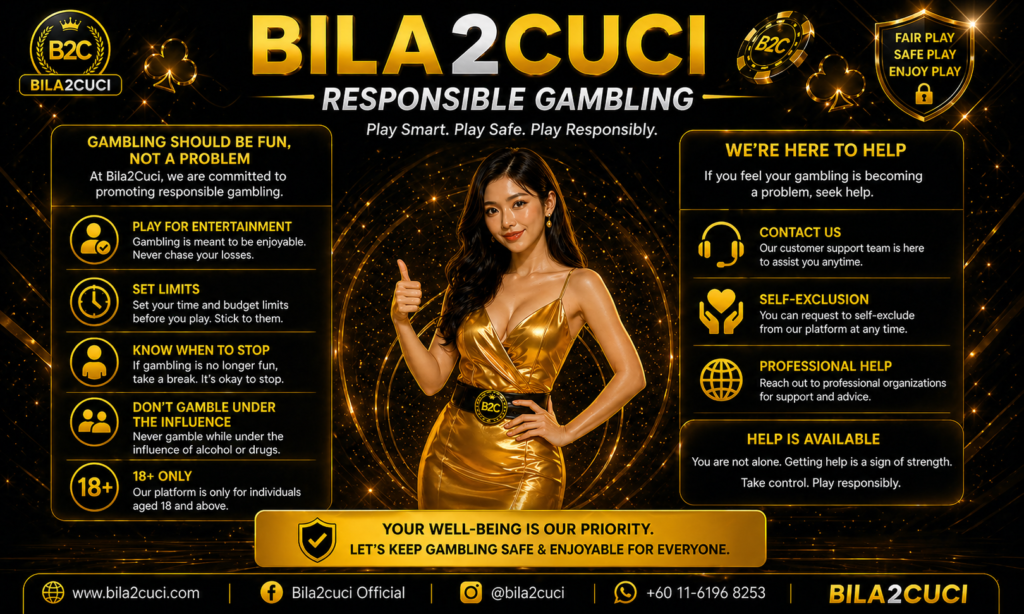 responsible gambling bila2cuci
